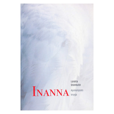 Loreta Stonkutė "Inanna. Apokalipsės knyga"
