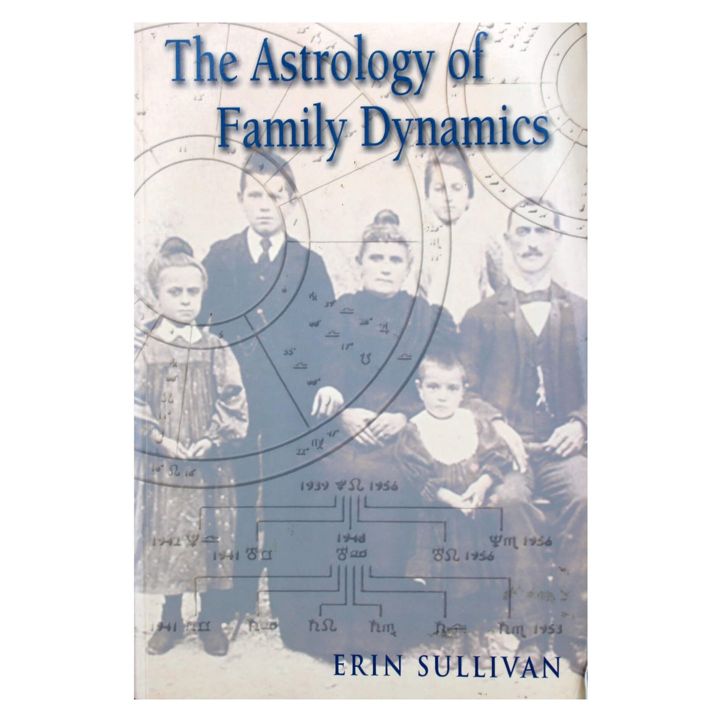Erin Sullivan "The Astrology of Family Dynamics"
