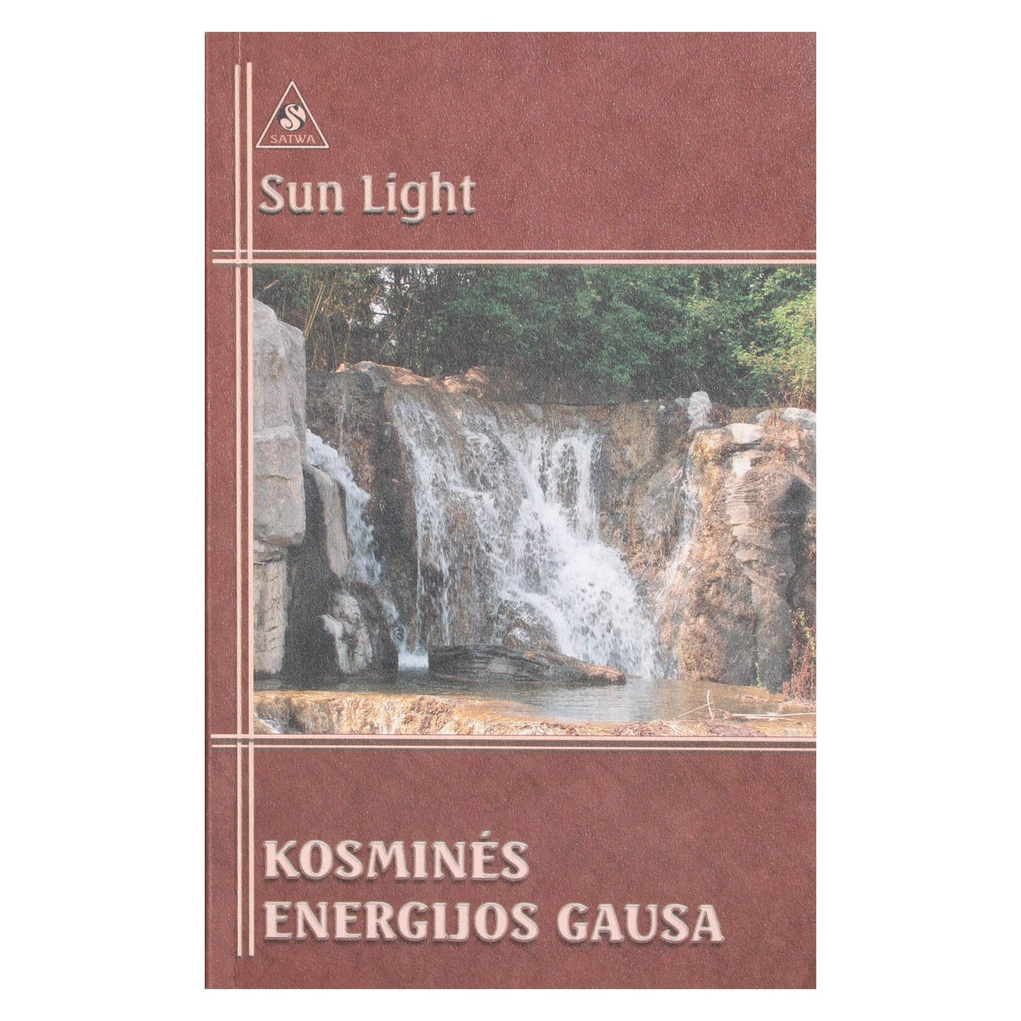 Saulės šviesa "Kosminės energijos gausa"