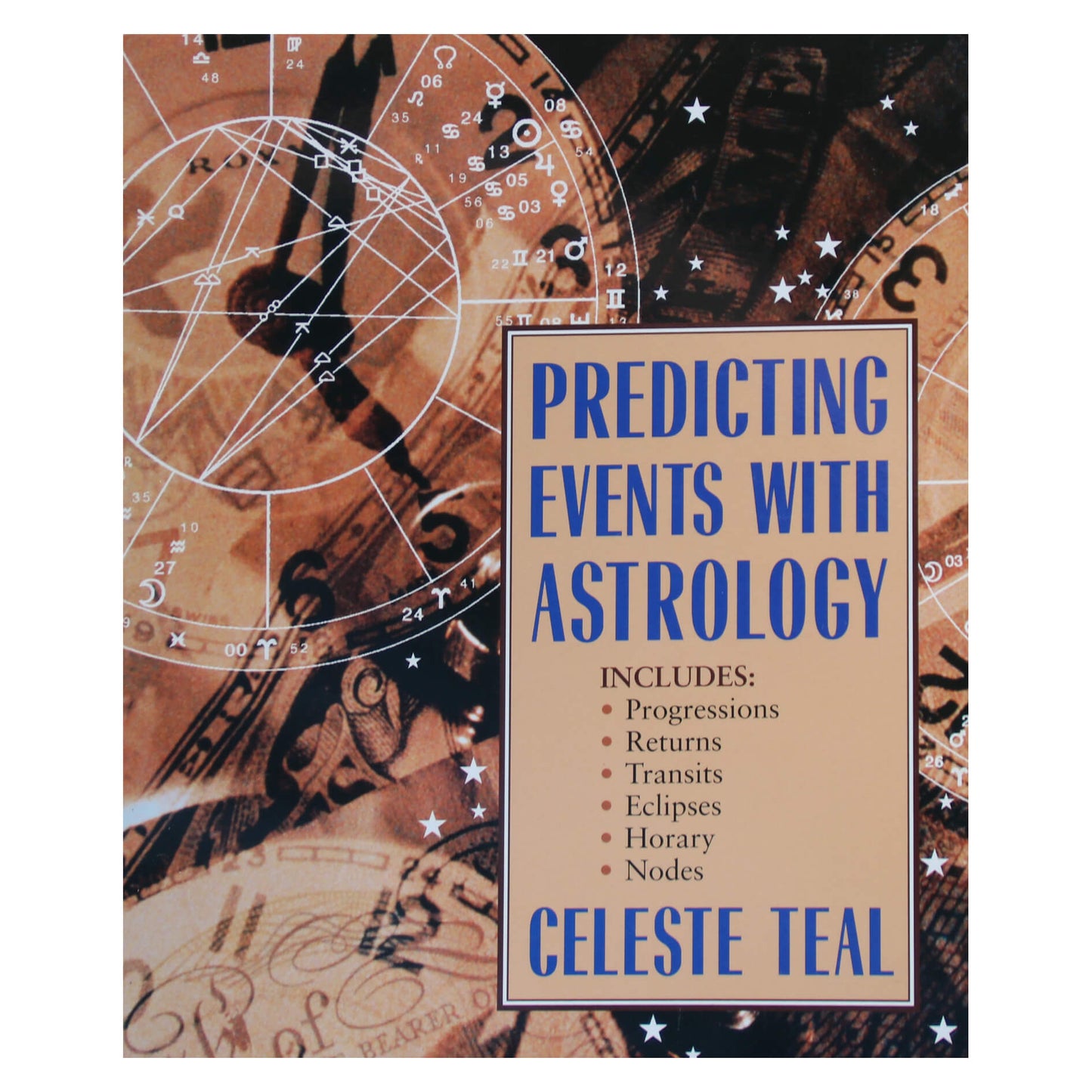 Celeste Teal "Predicting Events With Astrology"