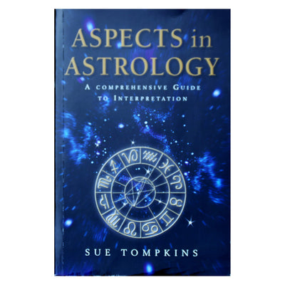 Sue Tompkins "Aspects in Astrology"