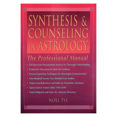 Noel Tyl "Synthesis & counseling in astrology"