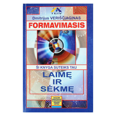 Dmitrijus Veriščiaginas "Formavimas. II pakopa"