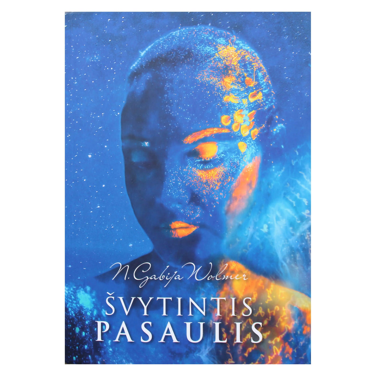 Gabia Volmer „Švytintis pasaulis“