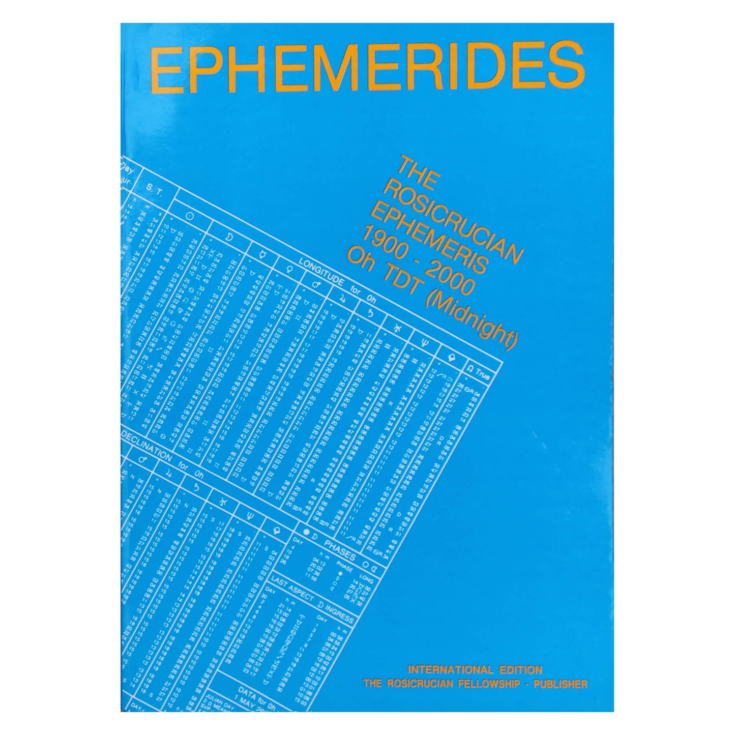 The Rosicrucian Ephemeris 1900-2000 oh TDT (Midnight)