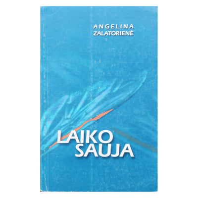 Angelina Zalatorienė "Laiko sauja"